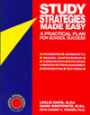 Study Strategies Made Easy- A Practical Plan for School Success