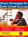 Study Stategies for Early School Success