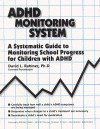 The ADHD Monitoring System