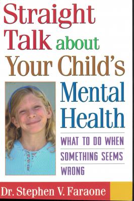 Straight Talk About Your Child's Mental Health