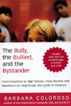 The Bully, the Bullied, and the Bystander