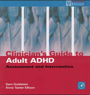 Clinician's Guide to Adult ADHD