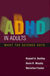 ADHD in Adults  What the Science Says