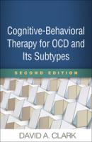 Cognitive-Behavioral Therapy for OCD and Its Subtypes