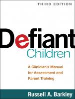 Defiant Children: A Clinician's Manual Third Edition