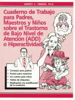 Cuaderno de Trabajo para Padres, Maestros y Ninos sobre el Trastorno de Bajo Nivel de Atencion (ADD) or Hiperactividad 